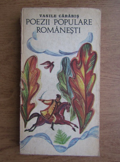 Anticariat: Vasile Carabis - Poezii populare romanesti