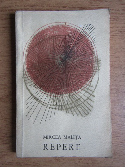 Anticariat: Mircea Malita - Repere