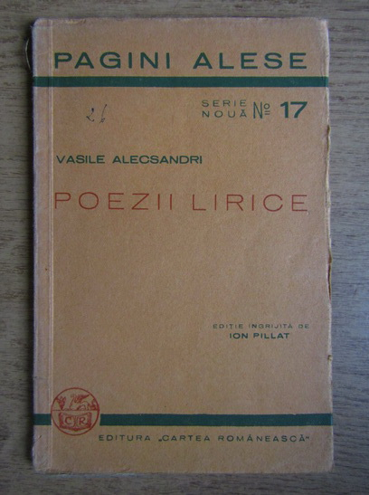 Anticariat: Vasile Alecsandri - Poezii lirice. Doine, lacrimioare, margaritarele (1936)