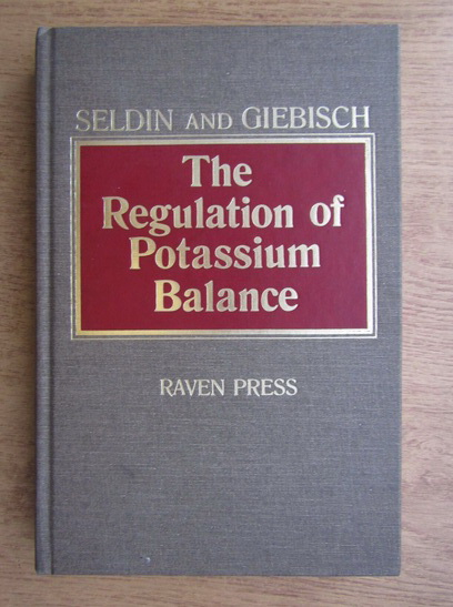 Anticariat: Seldin and Giebisch - The regulation of potassium balance