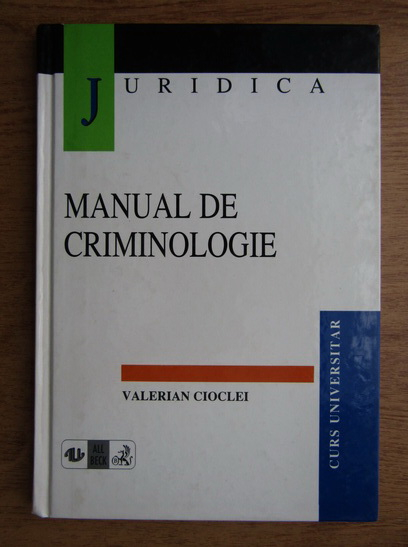 Anticariat: Valerian Cioclei - Manual de criminologie