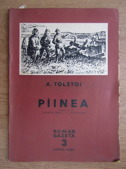 Anticariat: Alexei Tolstoi - Painea