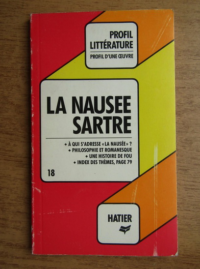 Anticariat: Jean Paul Sartre - La nausee Sartre