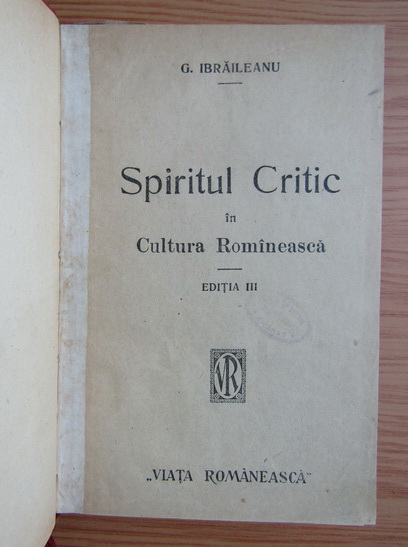 Medicine Fate Swamp Garabet Ibraileanu - Spiritul critic in cultura romaneasca (1922) - Cumpără