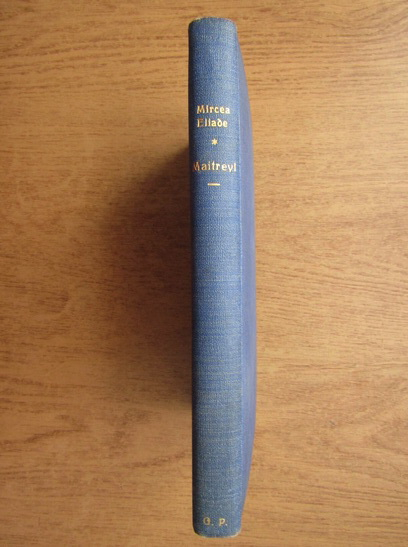 Anticariat: Mircea Eliade - Maitreyi (aprox. 1935)