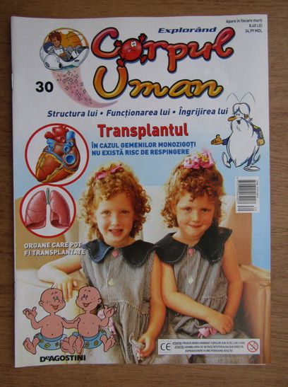 Anticariat: Revista explorand corpul uman. Transplantul. Nr. 30