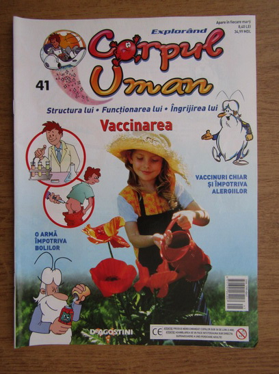 Anticariat: Revista explorand corpul uman. Vaccinarea. Nr. 41