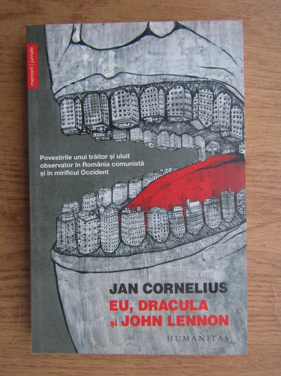 Anticariat: Jan Cornelius - Eu, Dracula si John Lennon