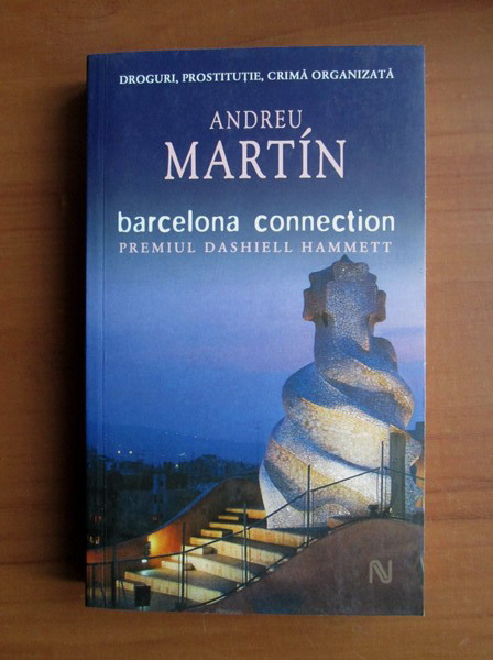 Anticariat: Andreu Martin - Barcelona connection
