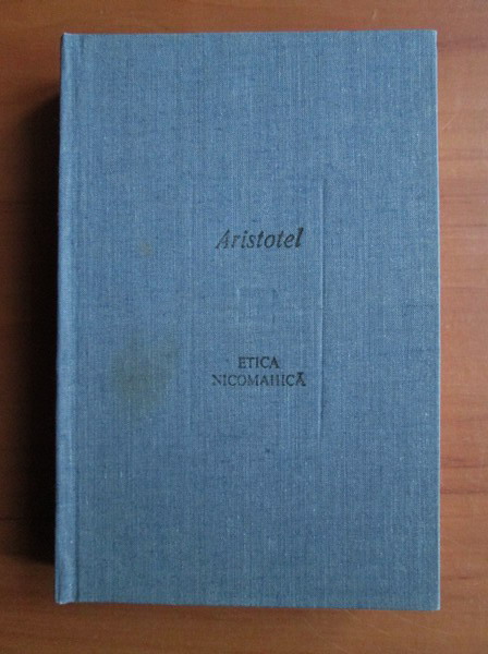 Anticariat: Aristotel - Etica nicomahica