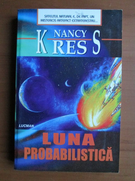 Anticariat: Nancy Kress - Luna probabilistica