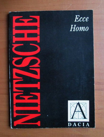 Anticariat: Nietzsche - Ecce homo