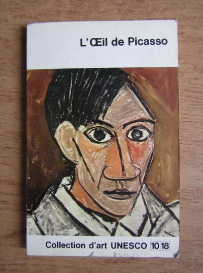 Anticariat: Roland Penrose - L'oeil de Picasso