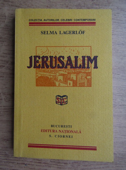 Anticariat: Selma Lagerlof - Jerusalim (2005)