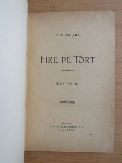 George Cosbuc - Fire de tort (1934)