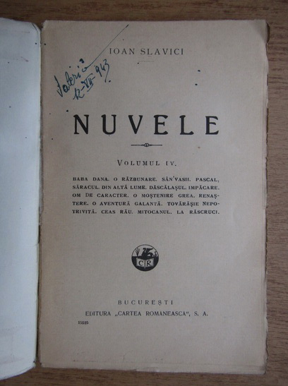Ioan Slavici - Nuvele (volumul 4, aproximativ 1935)