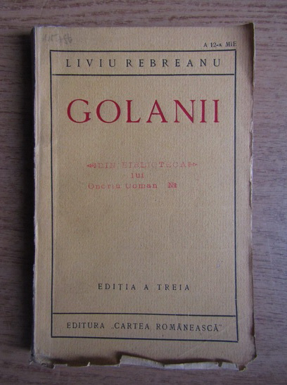 Anticariat: Liviu Rebreanu - Golanii (1925)