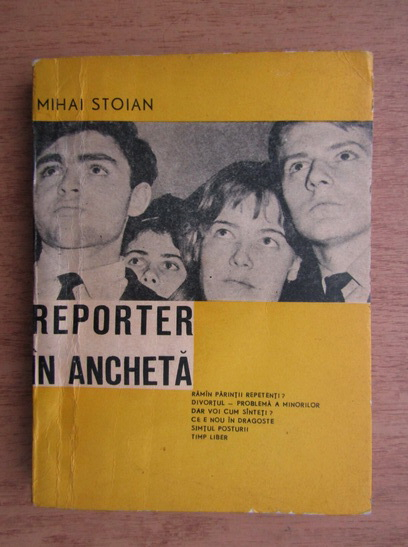 Anticariat: Mihai Stoian - Reporter in ancheta