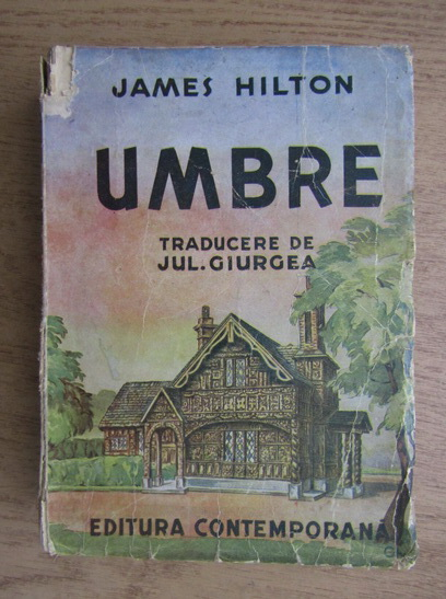 Anticariat: James Hilton - Umbre (1943)