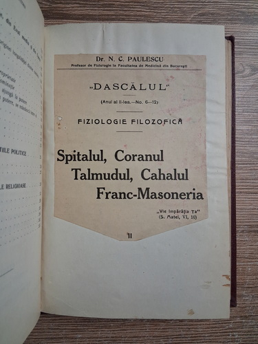 N. C. Paulescu - Fiziologie filosofica. Instincte sociale, patimi si conflicte, remedii morale. Spitalul, Coranul, Talmudul, Cahalul, Franc-Masoneria (2 volume colegate, 1910)