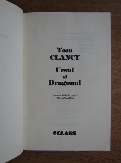 Tom Clancy - Ursul si dragonul 