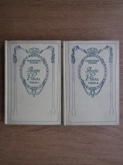 Anticariat: Alexandre Dumas - Ange Pitou (2 volume, 1931)