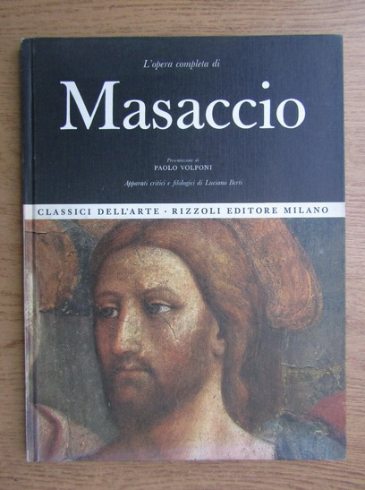 negative banana Gain control L'opera completa di Masaccio - Cumpără