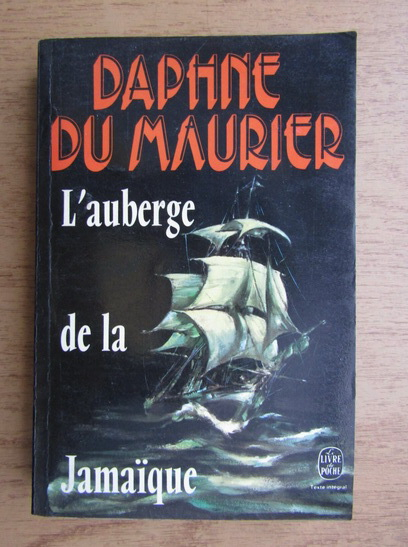 Anticariat: Daphne du Maurier - L'auberge de la Jamaique