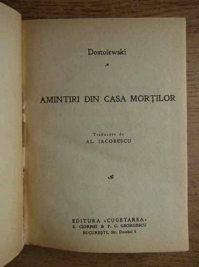 Dostoievski - Amintiri din casa mortilor (aprox. 1935)
