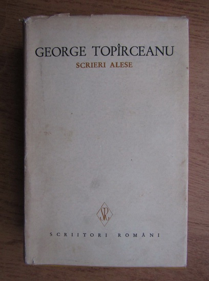 Anticariat: George Topirceanu - Scrieri alese (volumul 2)