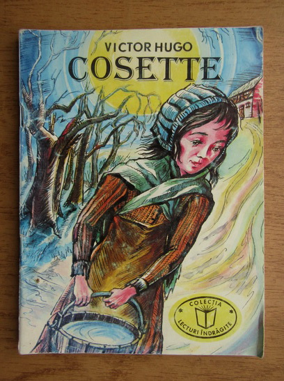 Anticariat: Victor Hugo - Cosette