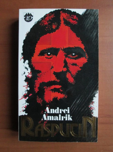 Anticariat: Andrei Amalrik - Rasputin