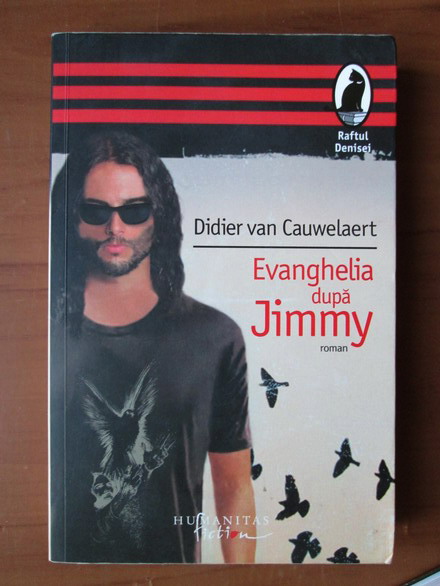 Anticariat: Didier Van Cauwelaert - Evanghelia dupa Jimmy