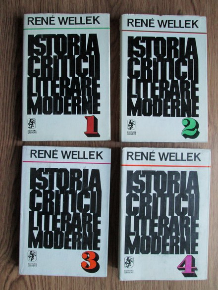 Anticariat: Rene Wellek - Istoria criticii literare moderne (4 volume)