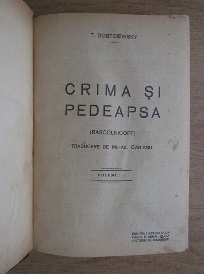 Dostoievski - Crima si pedeapsa (2 volume coligate, aprox. 1910)