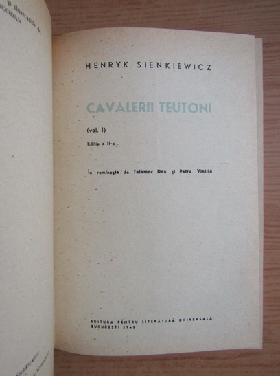 Henryk Sienkiewicz - Cavalerii teutoni (2 volume)