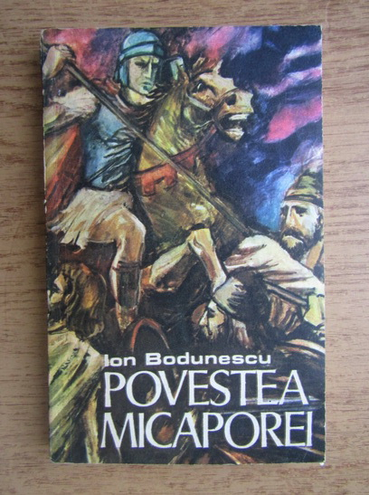 Anticariat: Ion Bodunescu - Povestea Micaporei