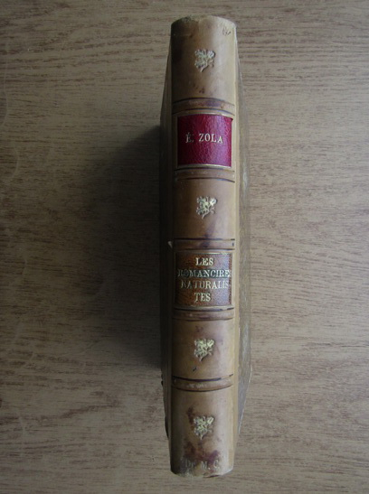 Anticariat: Emile Zola - Les romanciers naturalistes (1881)