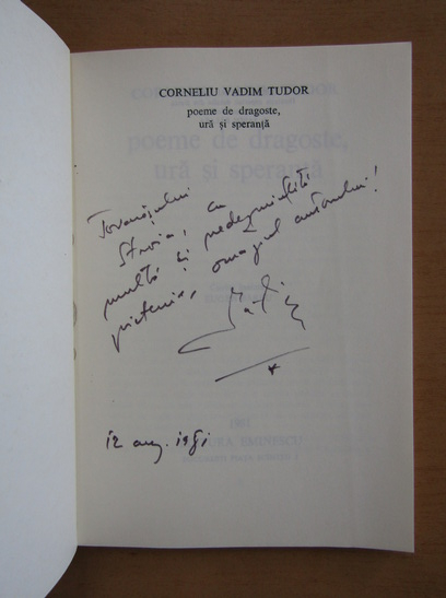 Anticariat: Corneliu Vadim Tudor - Poeme de dragoste, ura si speranta (cu autograful autorului)