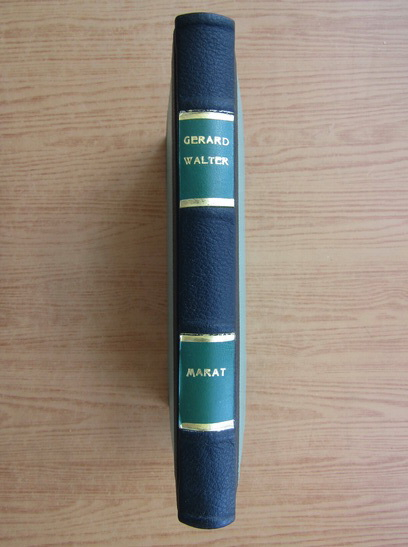 Anticariat: Gerard Walter - Marat (1930)