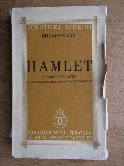 Anticariat: William Shakespeare - Hamlet. Drama in 5 acte (1938)