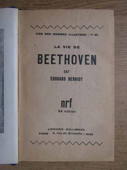 Edouard Herriot - La vie de Beethoven (1929)