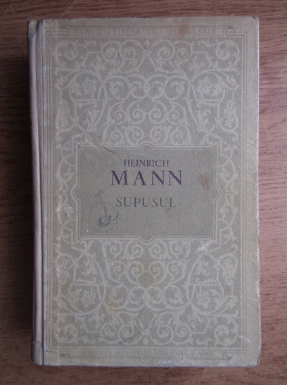 Anticariat: Heinrich Mann - Supusul