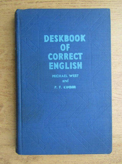 Anticariat: Michael A. West - Deskbook of correct english 