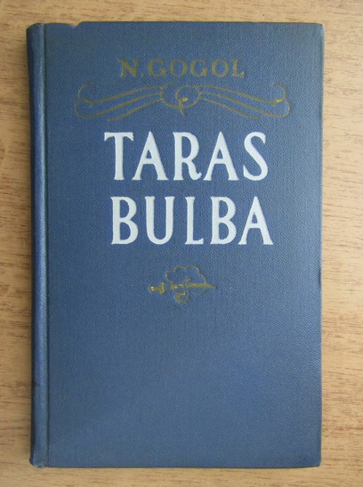 Anticariat: Nicolae V. Gogol - Taras Bulba 