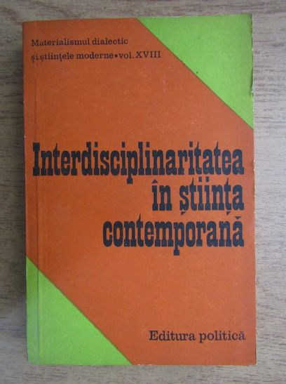 Anticariat: Stefan Milcu - Interdisciplinaritatea in stiinta contemporana