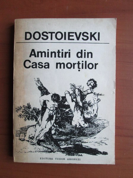 Anticariat: Dostoievski - Amintiri din casa mortilor