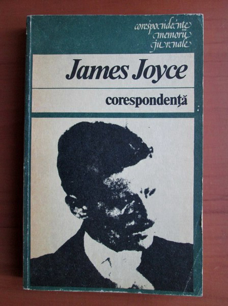 Anticariat: James Joyce - Corespondenta