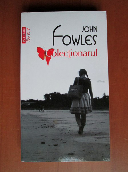 Anticariat: John Fowles - Colectionarul (Top 10+)