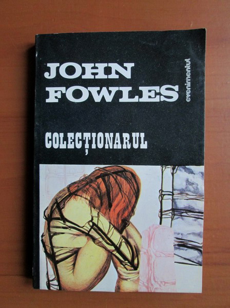 Anticariat: John Fowles - Colectionarul